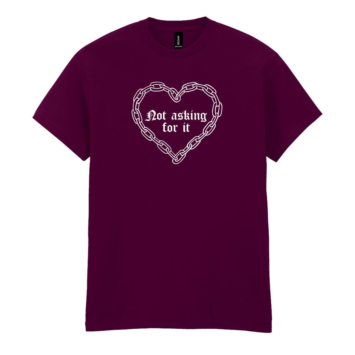 NOT ASKING FOR IT T-SHIRT
