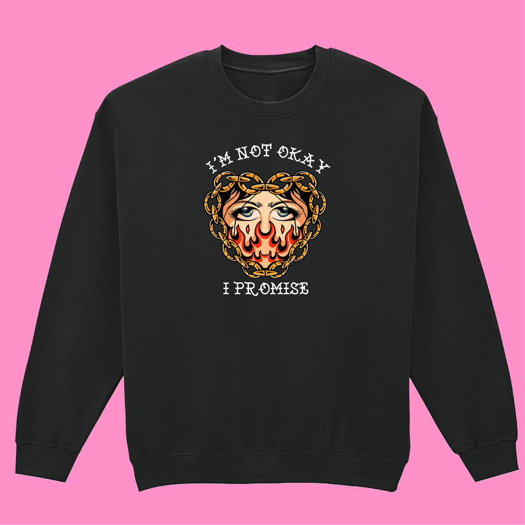 I'M NOT OKAY MY CHEMICAL ROMANCE SWEATSHIRT