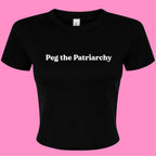 PEG THE PATRIARCHY BABY T-SHIRT