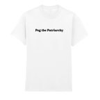 PEG THE PATRIARCHY T-SHIRT