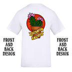 DON'T BE A PRICK FRONT AND BACK T-SHIRT
