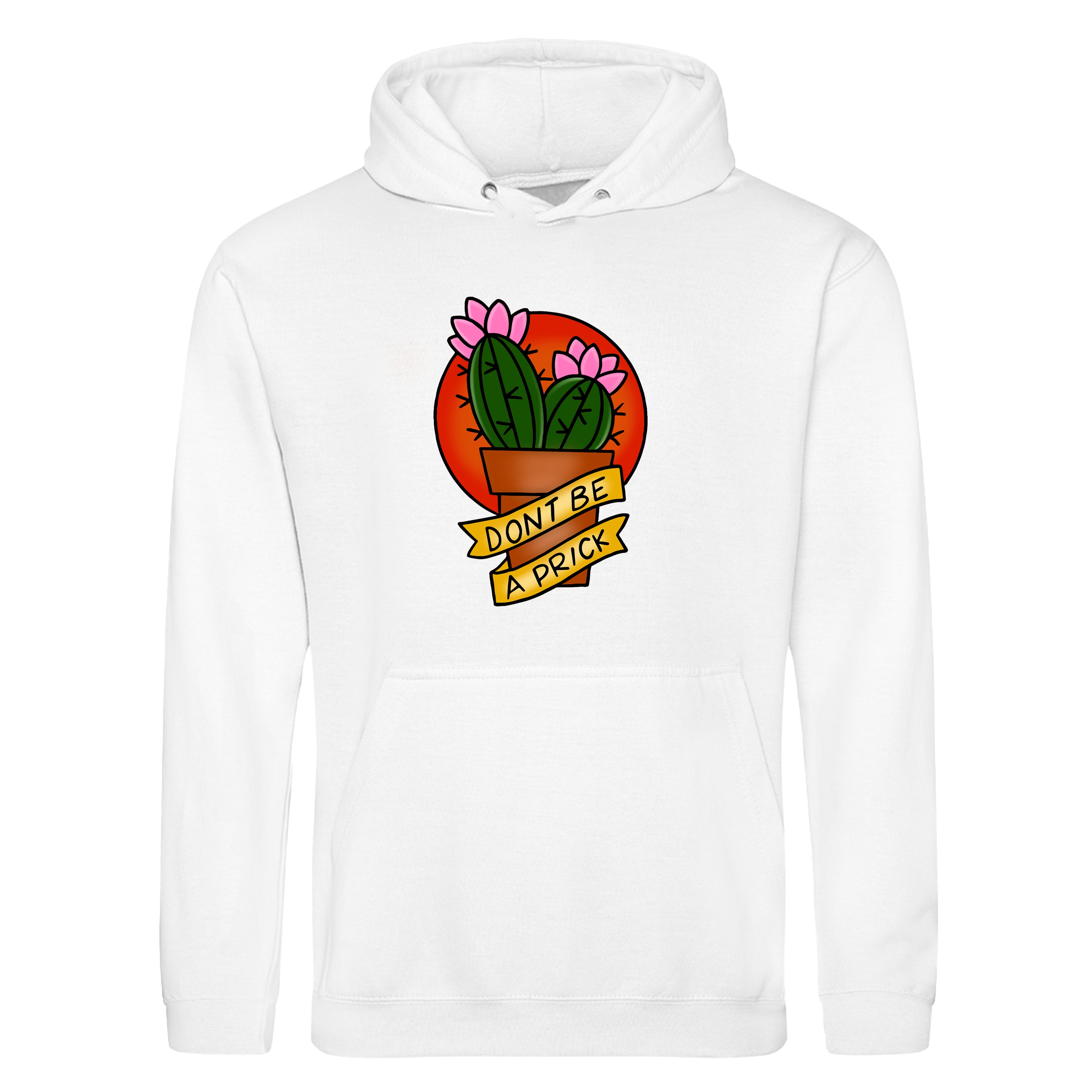 DON'T BE A PRICK TATTOO HOODIE