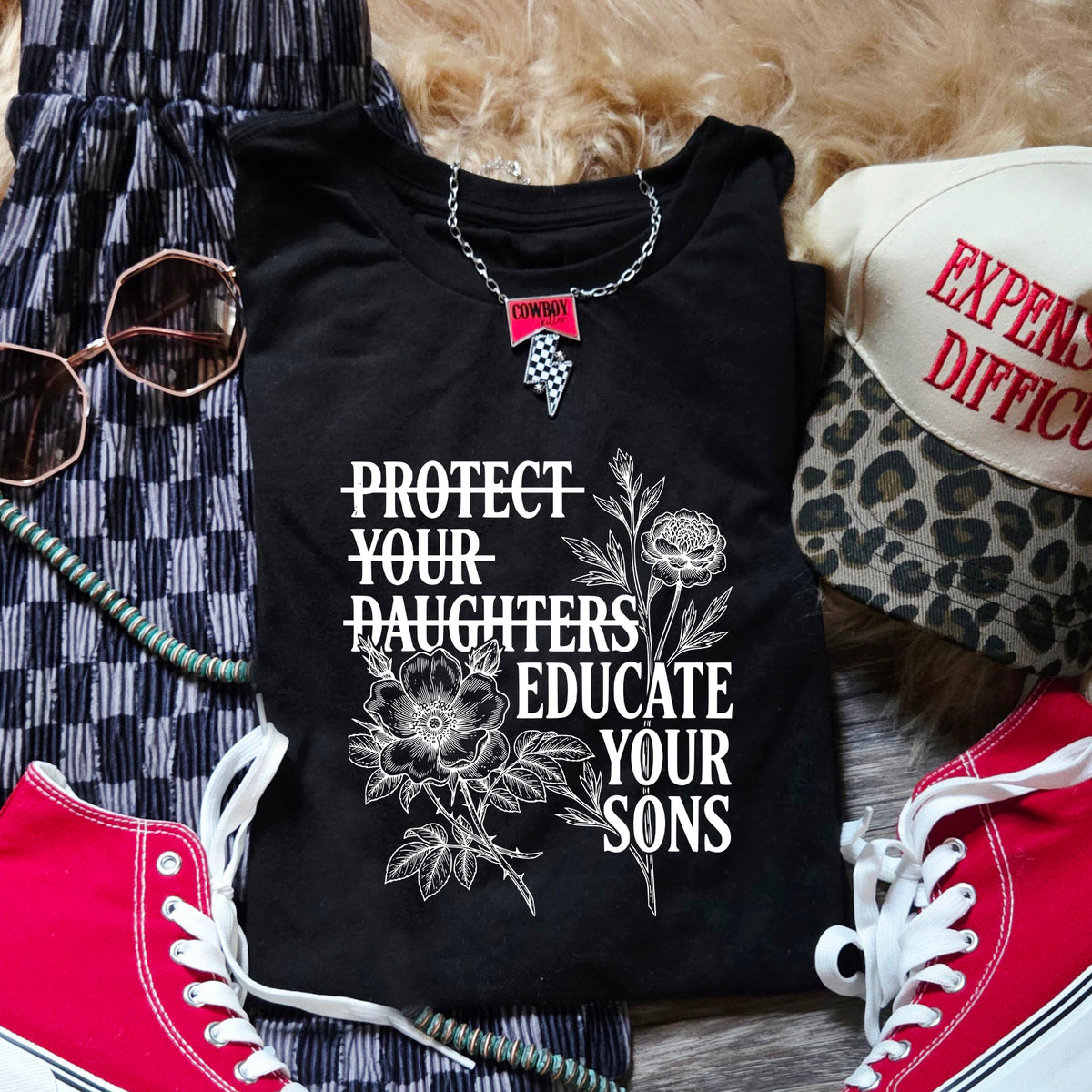 EDUCATE YOUR SONS T-SHIRT