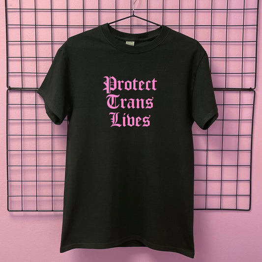 PROTECT TRANS LIVES T-SHIRT