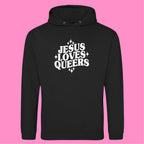 JESUS LOVES QUEERS HOODIE