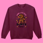LONG LIVE RAD WOMEN SWEATSHIRT