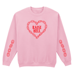 RAISE HELL SLEEVE SWEATSHIRT