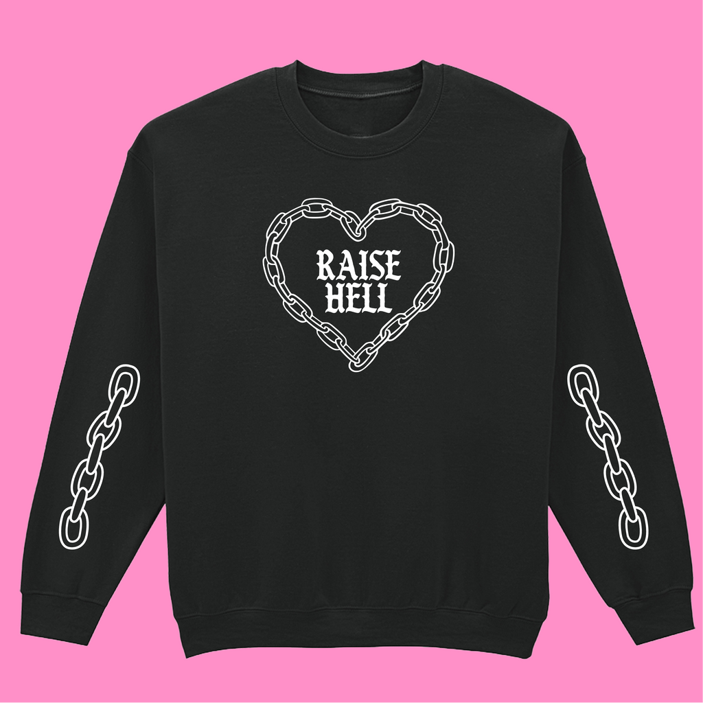 RAISE HELL SLEEVE SWEATSHIRT
