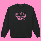 HOT GIRLS READ SWEATSHIRT