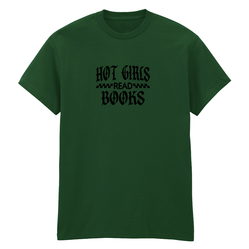 HOT GIRLS READ BOOKS T-SHIRT