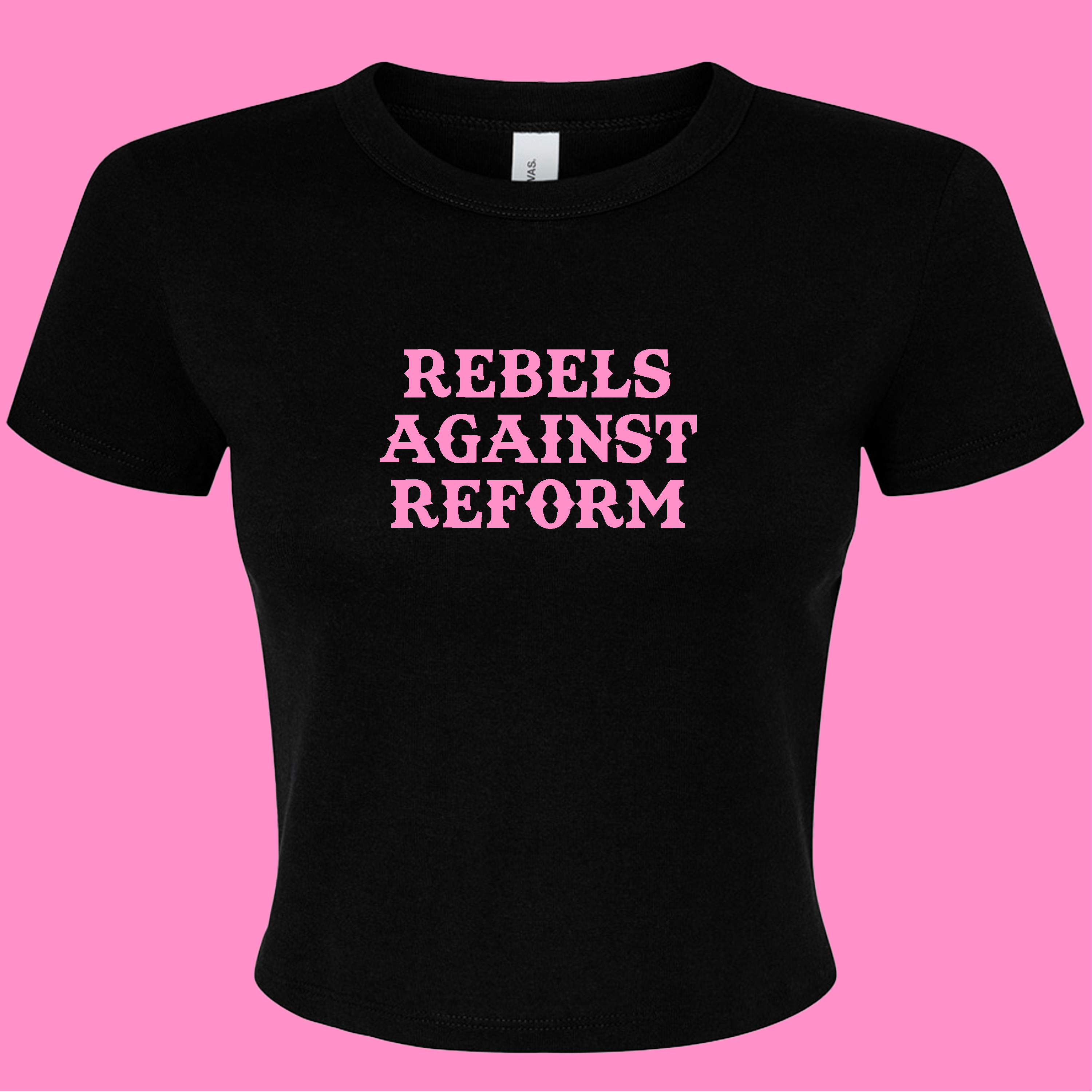 REBELS AGAINST REFORM BABY T-SHIRT