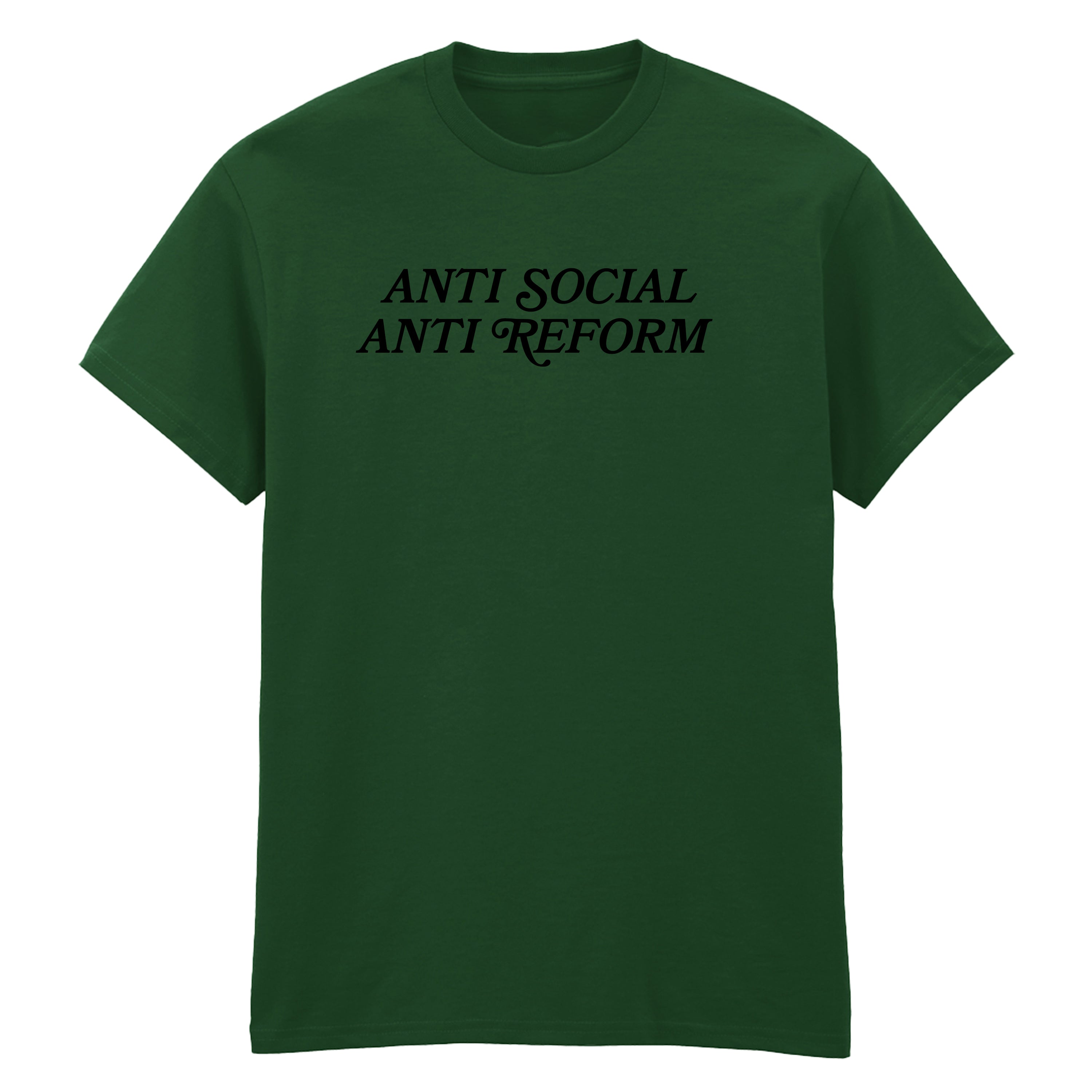 ANTI SOCIAL ANTI REFORM T-SHIRT