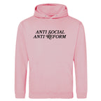 ANTI SOCIAL ANTI REFORM HOODIE