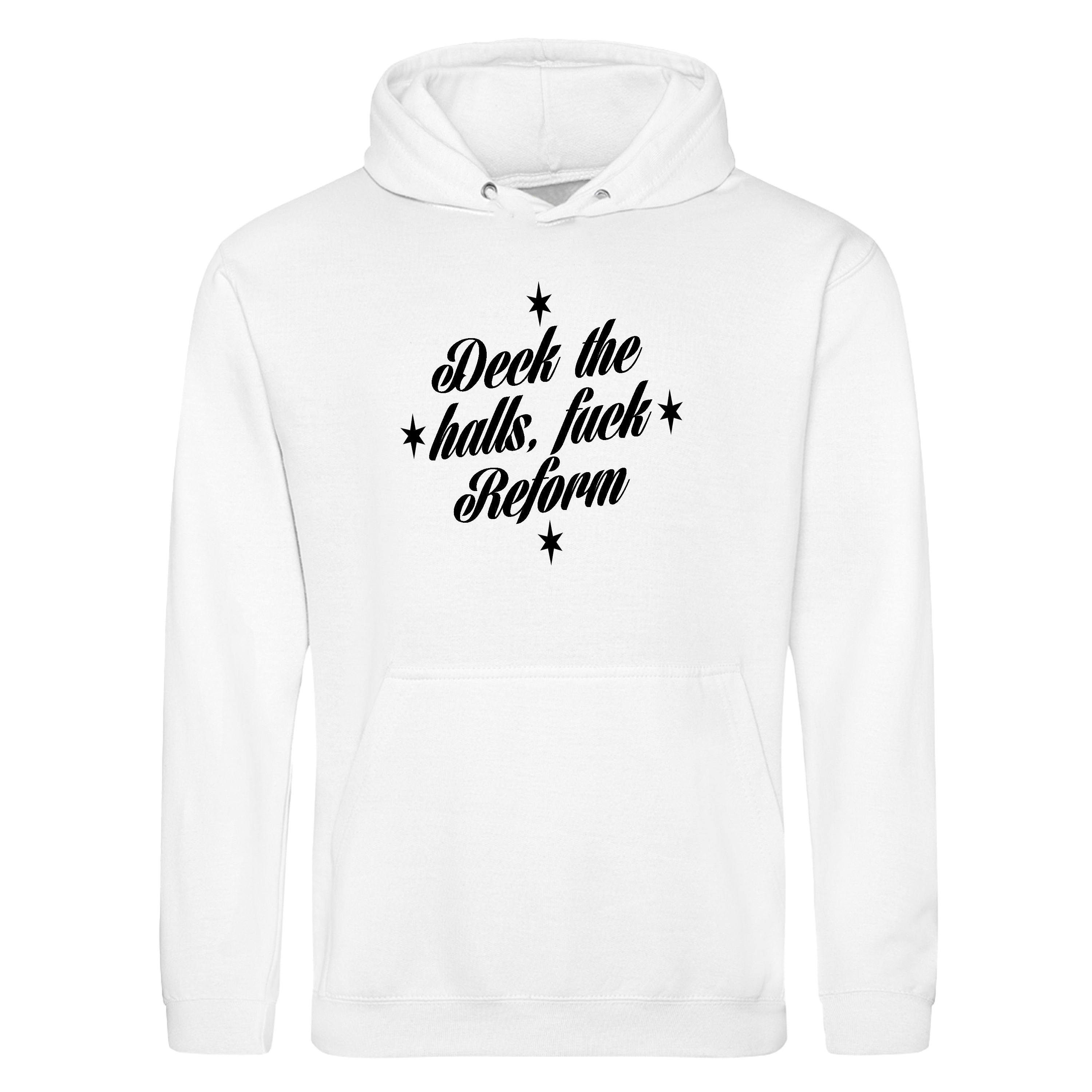 DECK THE HALLS FUCK REFORM HOODIE