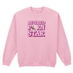 RETIRED PORN STAR SWEATSHIRT