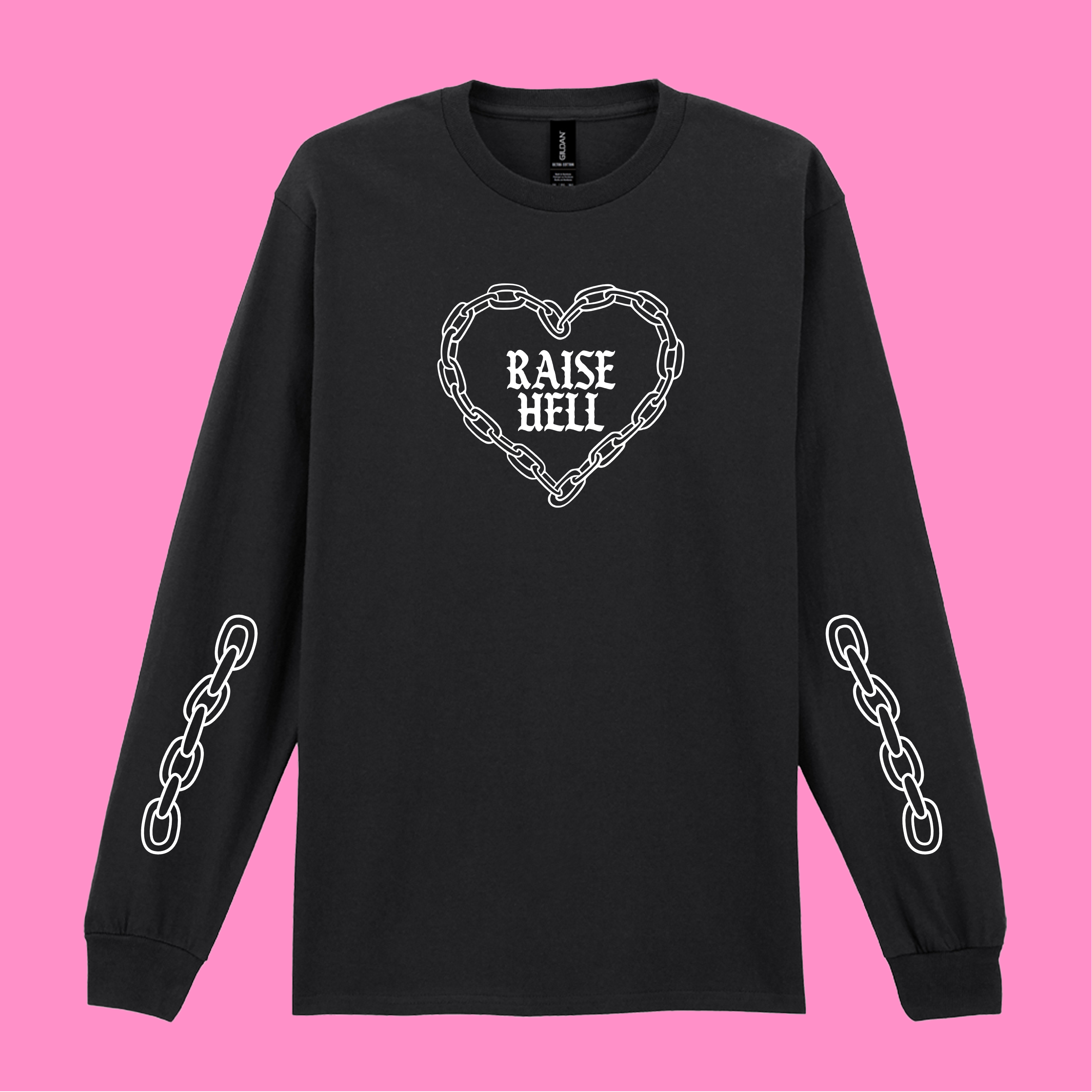 RAISE HELL LONG SLEEVED T-SHIRT
