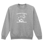 I SUPPORT WOMEN'S RIGHTS AND WRONGS SWEATSHIRT