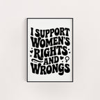 I SUPPORT WOMEN'S RIGHTS PRINT