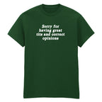 SORRY FOR HAVING GREAT TITS T-SHIRT