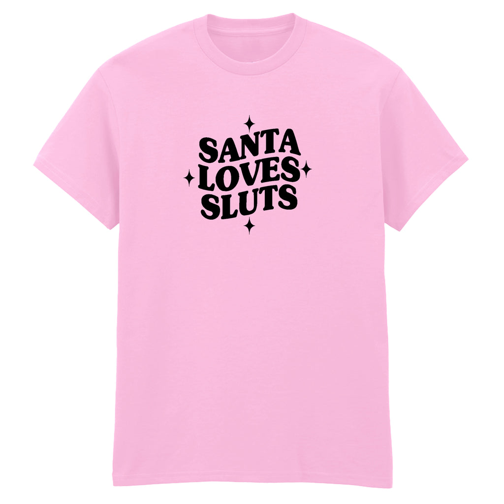 SANTA LOVES SLUTS T-SHIRT