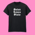 SATAN LOVES SLUTS T-SHIRT