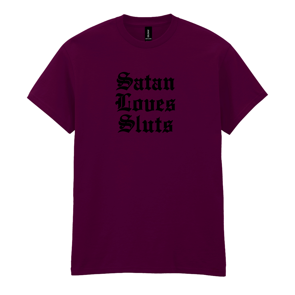 SATAN LOVES SLUTS T-SHIRT