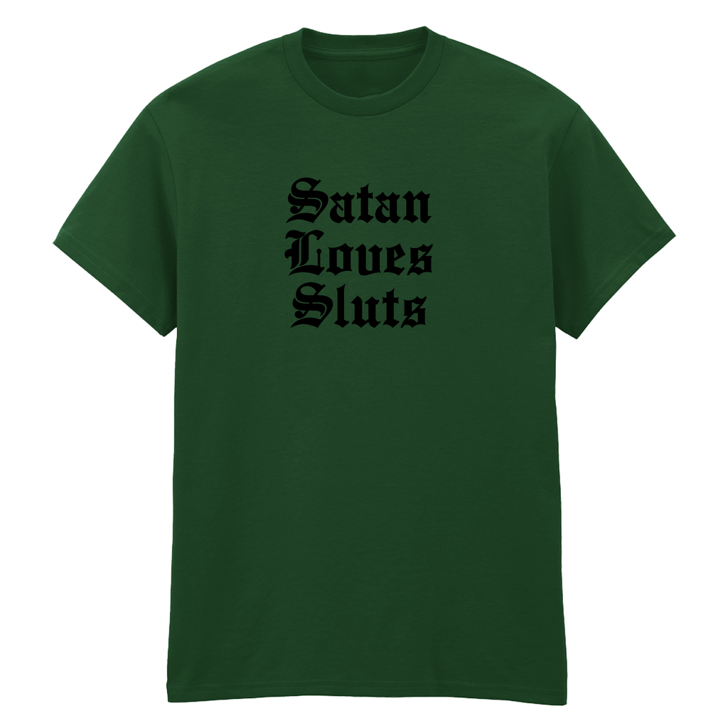 SATAN LOVES SLUTS T-SHIRT
