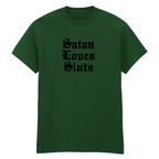 SATAN LOVES SLUTS T-SHIRT