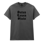 SATAN LOVES SLUTS T-SHIRT