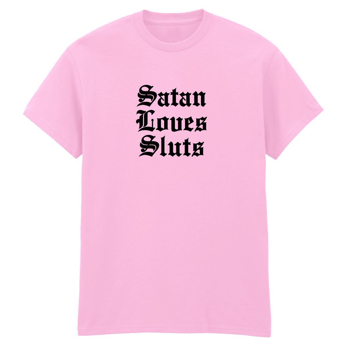 SATAN LOVES SLUTS T-SHIRT