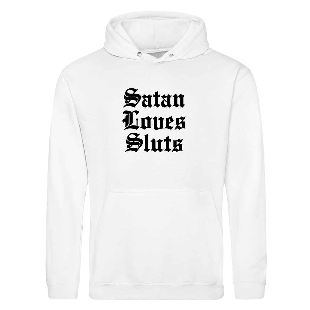 SATAN LOVES SLUTS HOODIE
