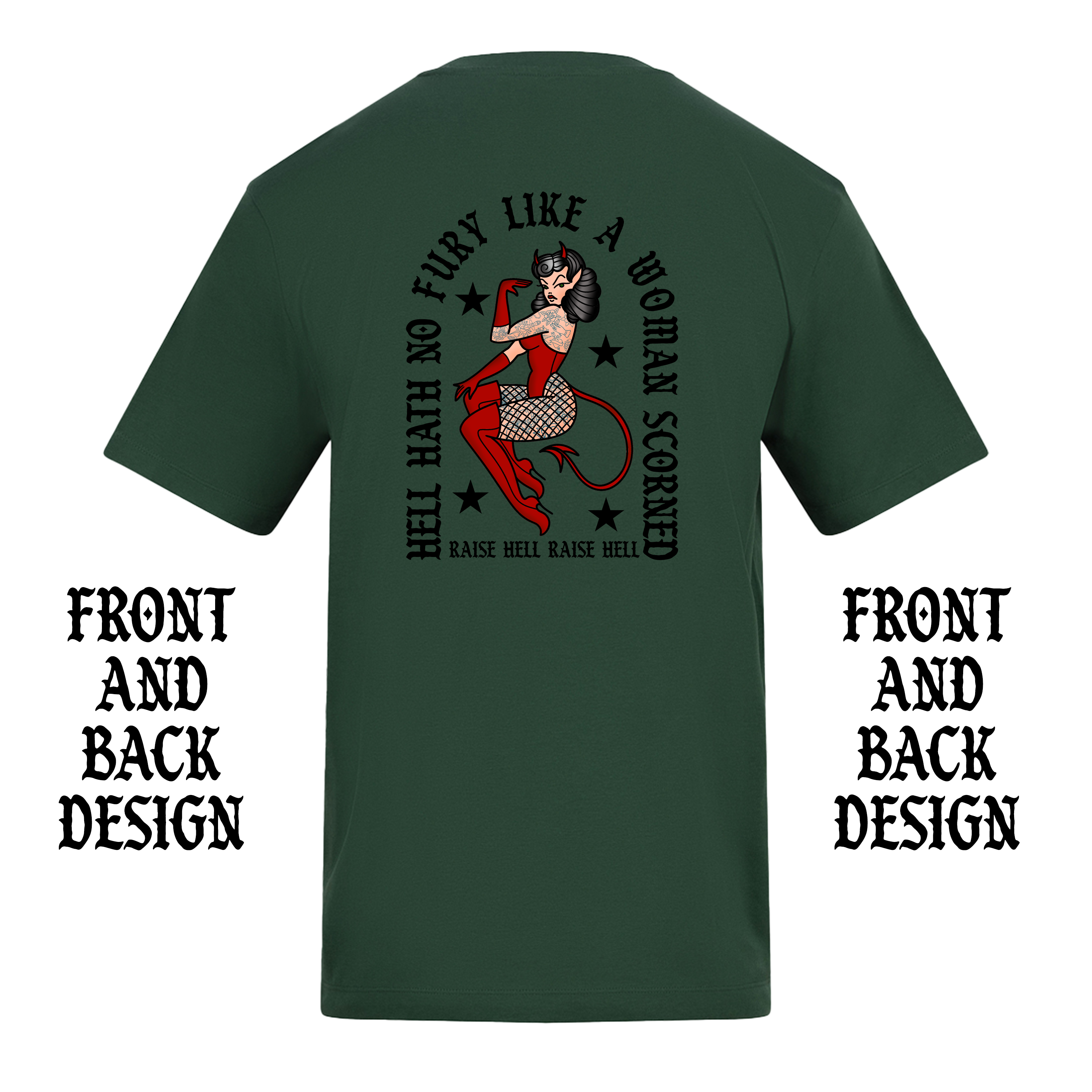 WOMAN SCORNED FRONT AND BACK T-SHIRT