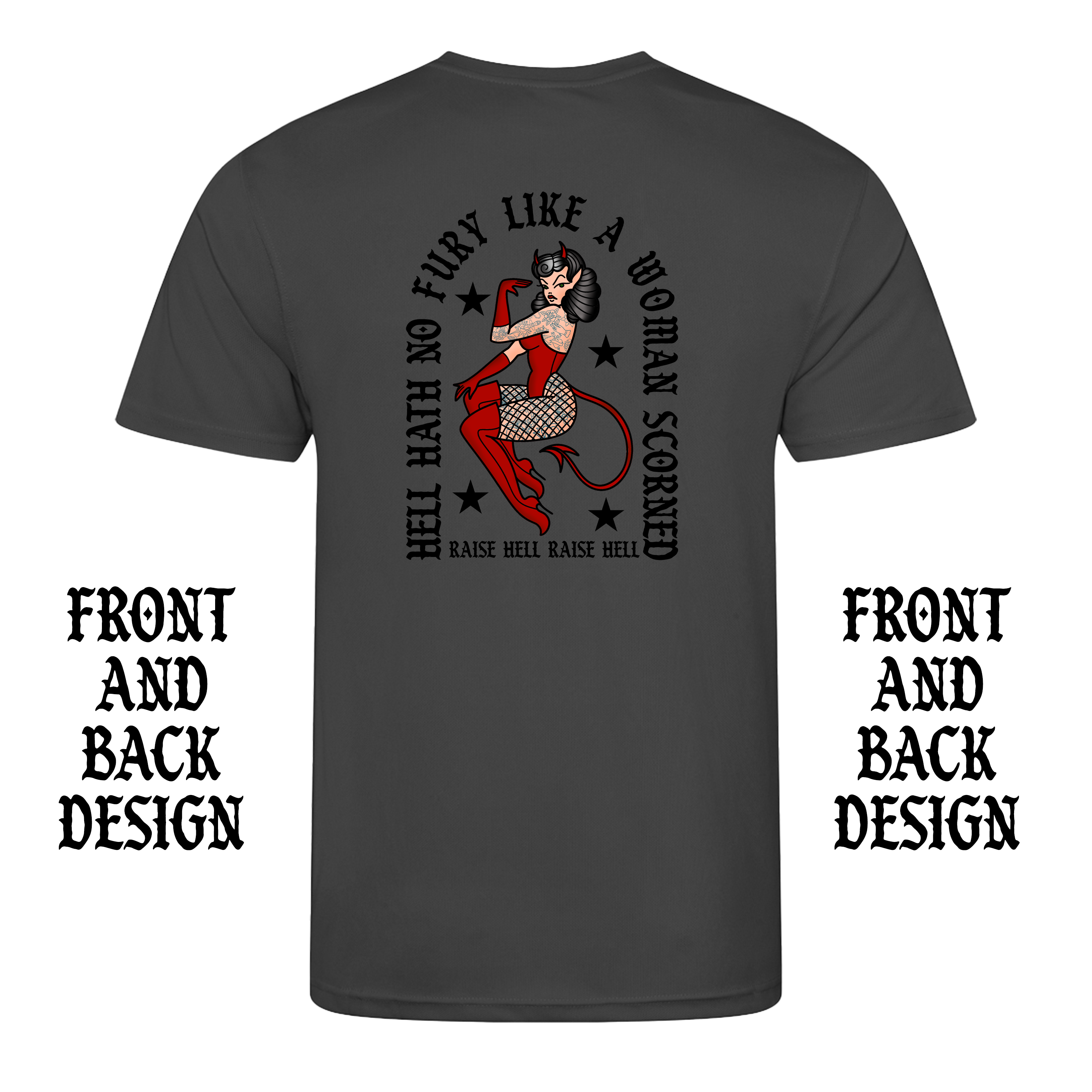 WOMAN SCORNED FRONT AND BACK T-SHIRT