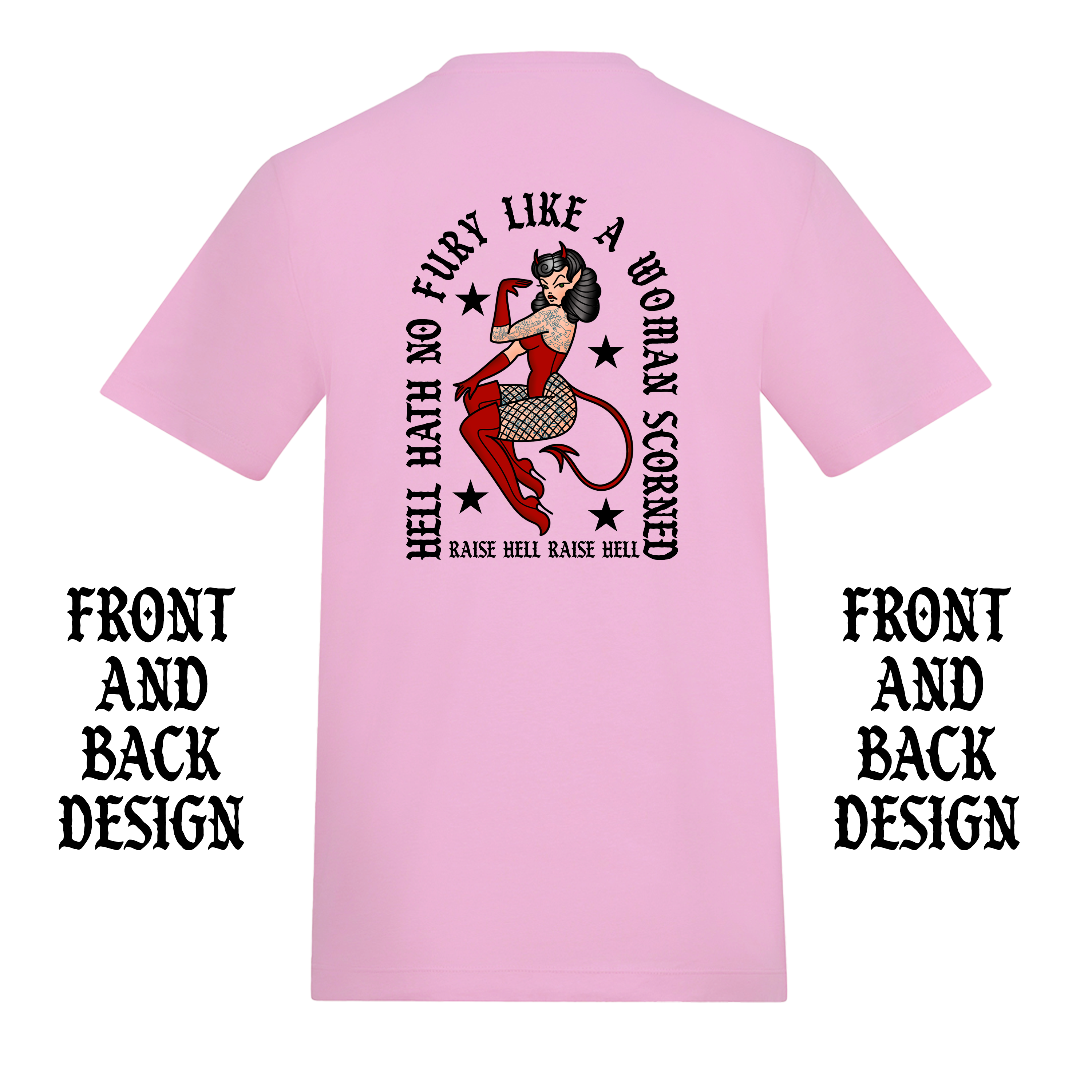 WOMAN SCORNED FRONT AND BACK T-SHIRT