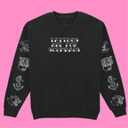 TATTOOS ARE FOR SCUMBAGS SLEEVE SWEATSHIRT
