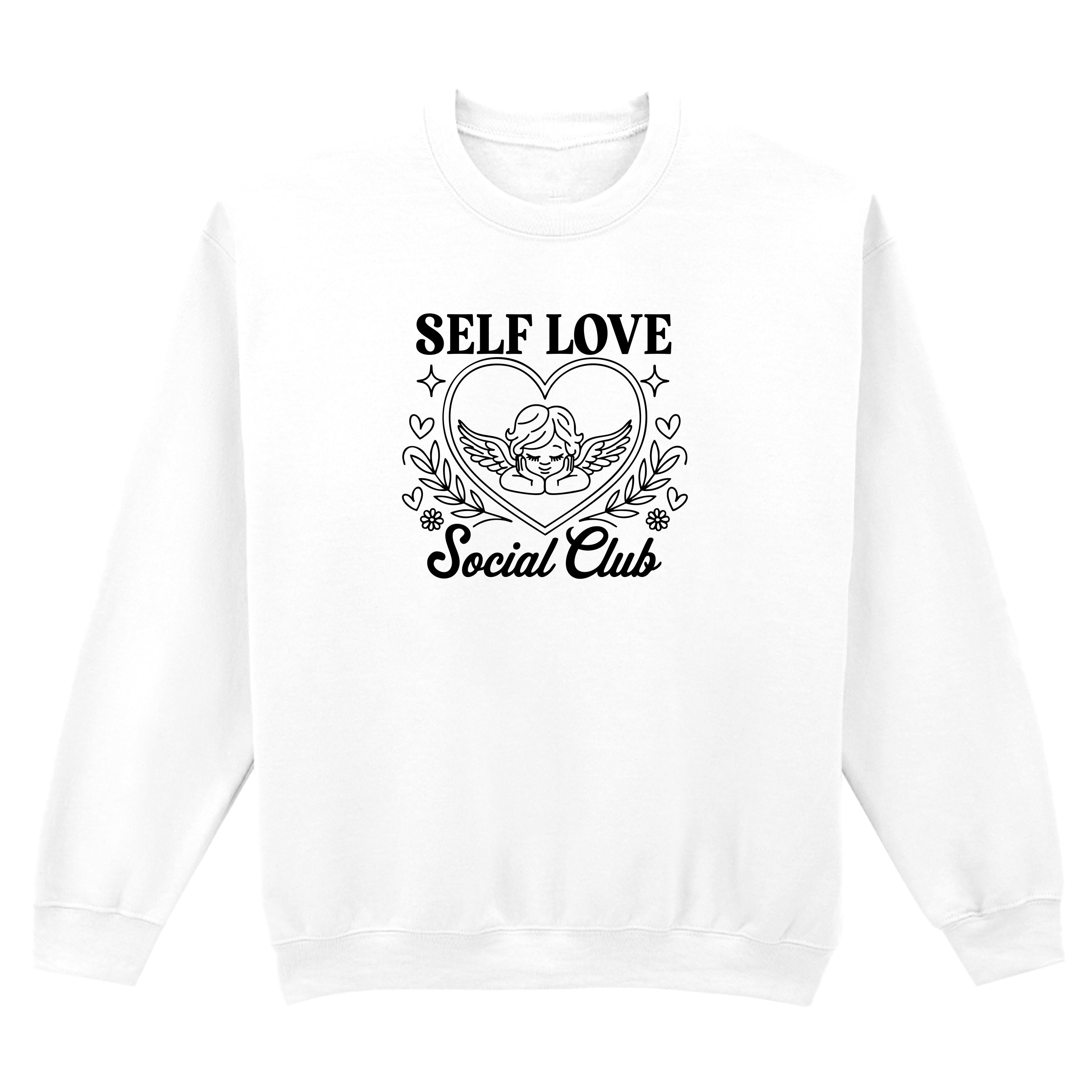 SELF LOVE SOCIAL CLUB SWEATSHIRT