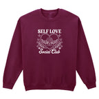 SELF LOVE SOCIAL CLUB SWEATSHIRT
