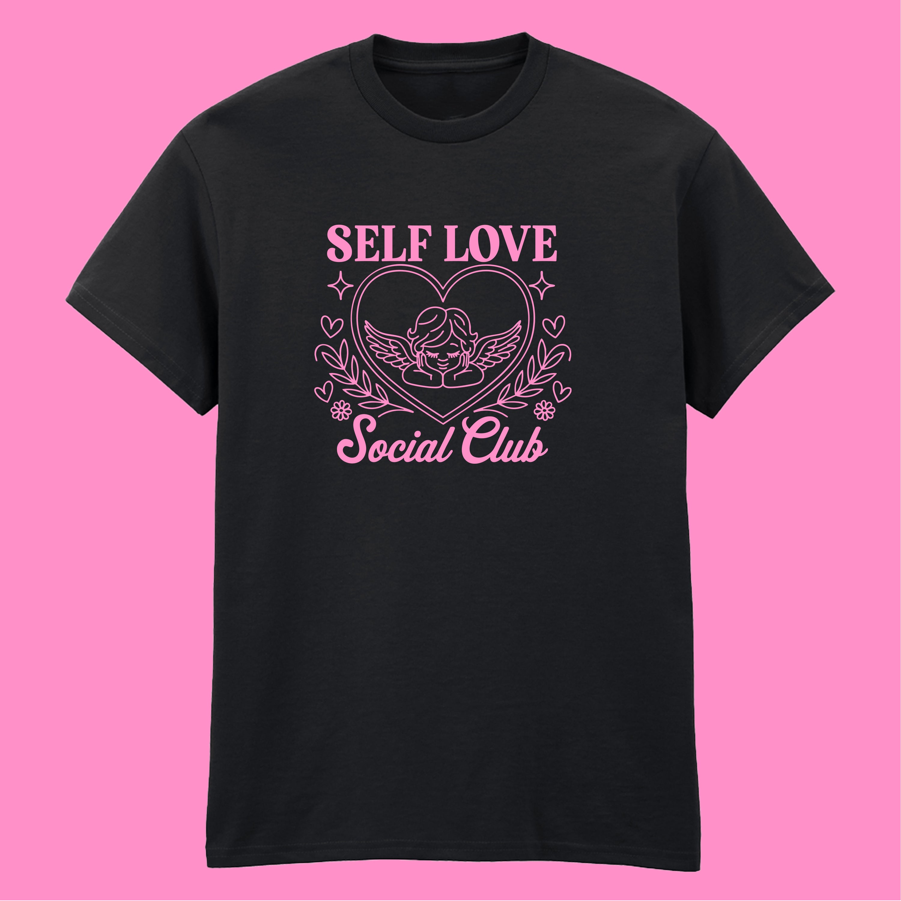SELF LOVE SOCIAL CLUB T-SHIRT