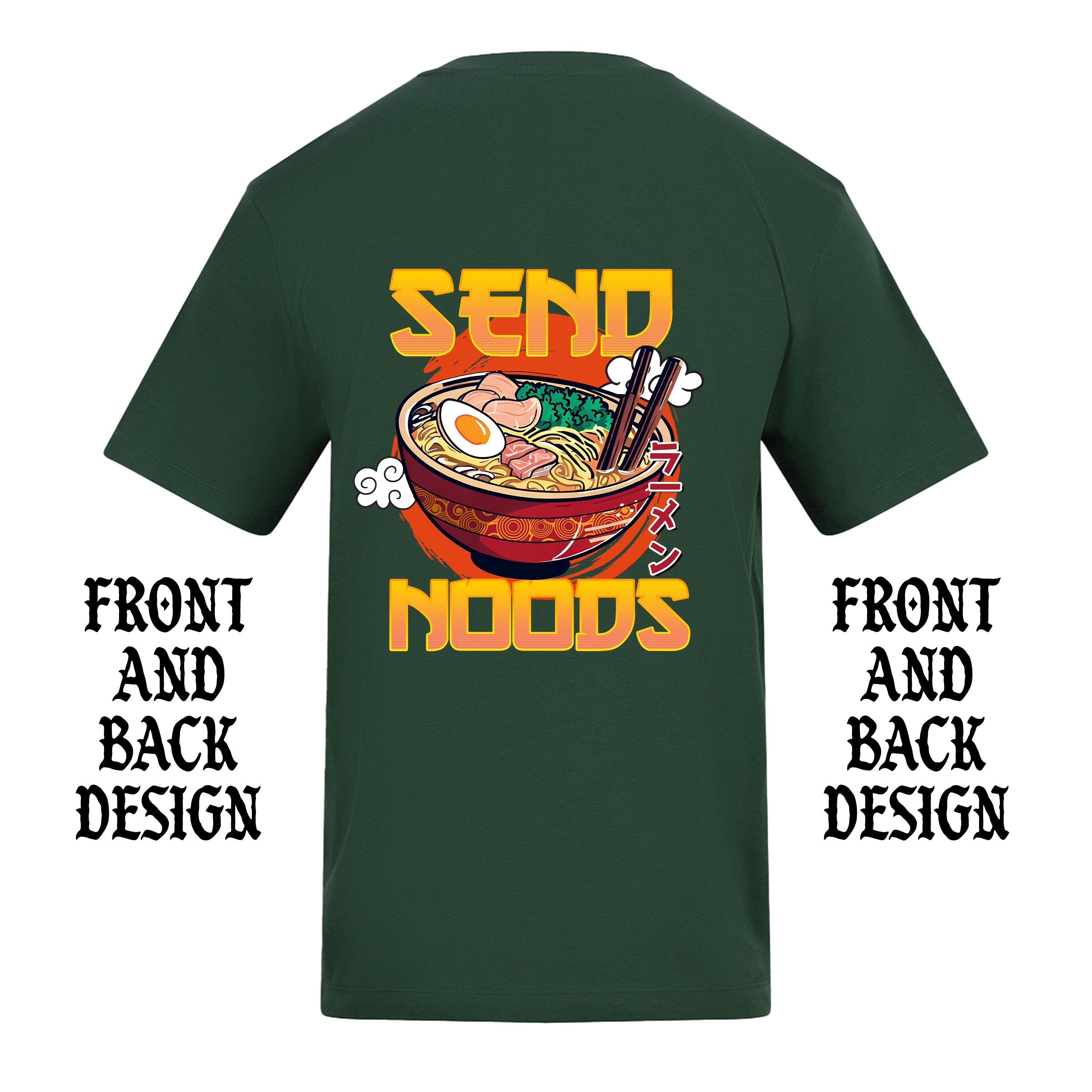 SEND NUDES FRONT AND BACK T-SHIRT