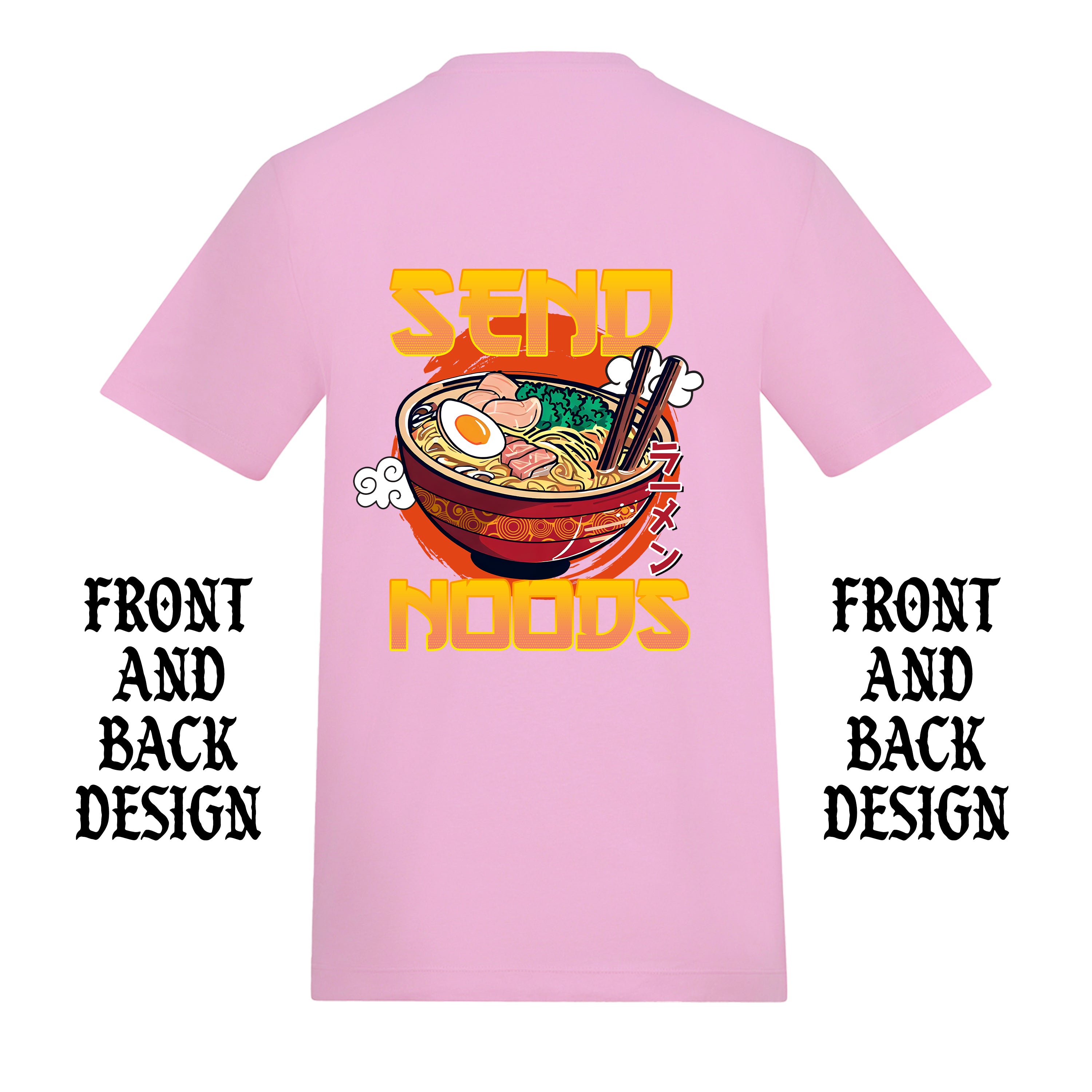 SEND NUDES FRONT AND BACK T-SHIRT