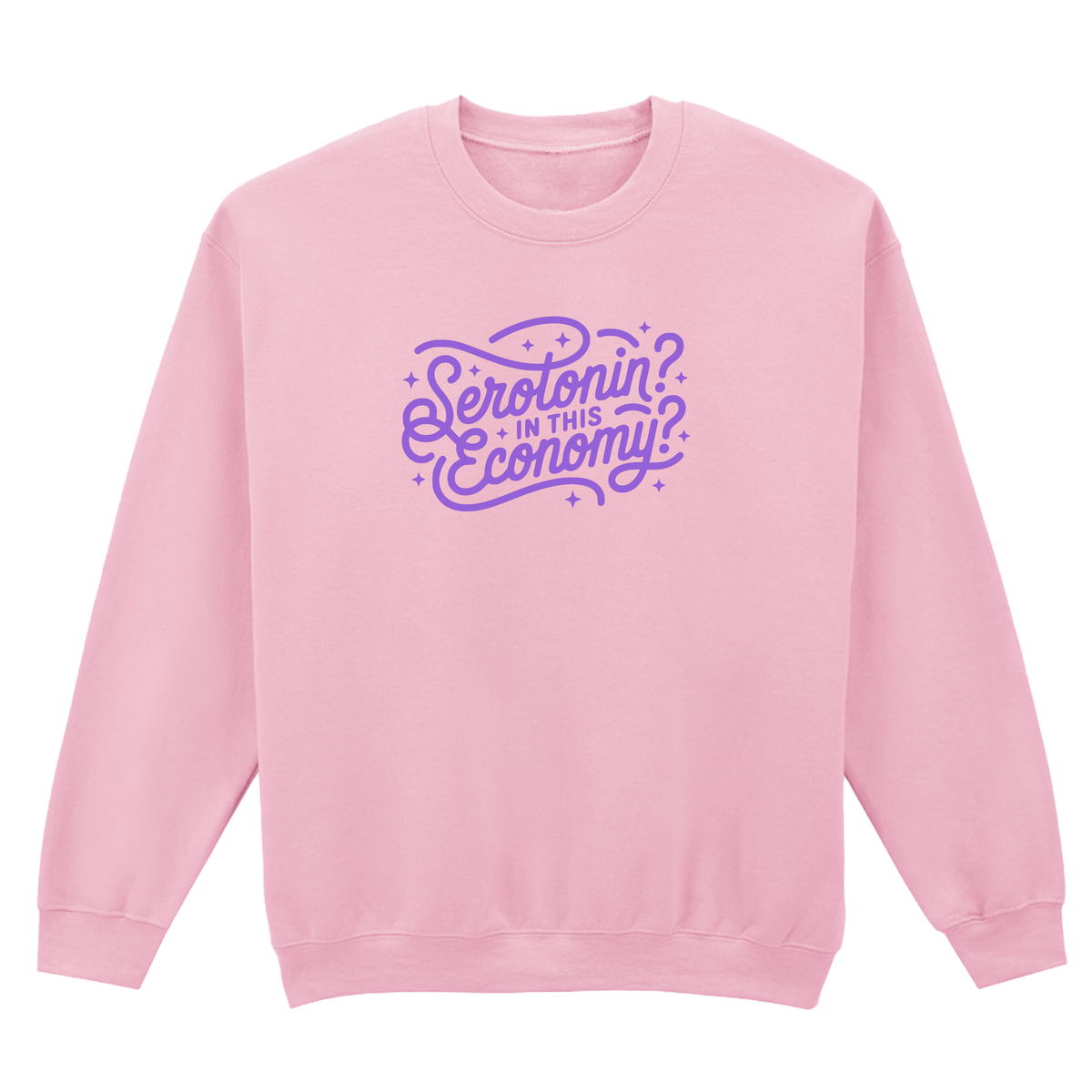 SEROTONIN IN THIS ECONOMY SWEATSHIRT