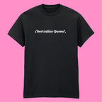 SERTRALINE QUEEN T-SHIRT