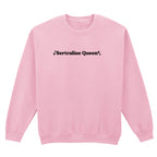 SERTRALINE QUEEN SWEATSHIRT