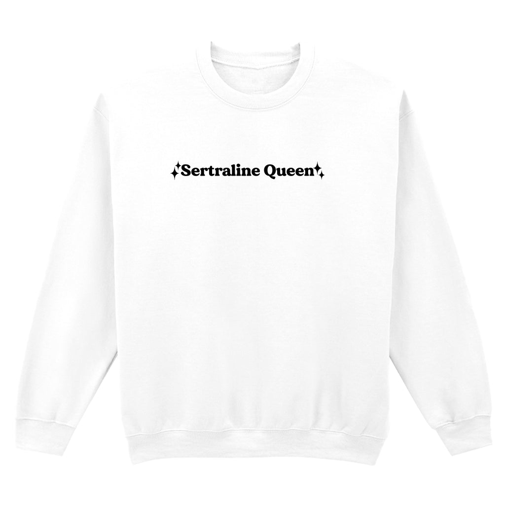 SERTRALINE QUEEN SWEATSHIRT
