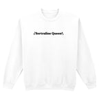 SERTRALINE QUEEN SWEATSHIRT