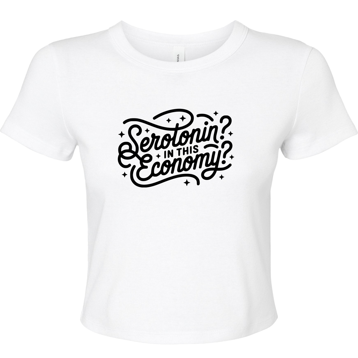 SEROTONIN IN THIS ECONOMY BABY T-SHIRT