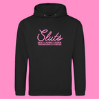SLUTS HOODIE