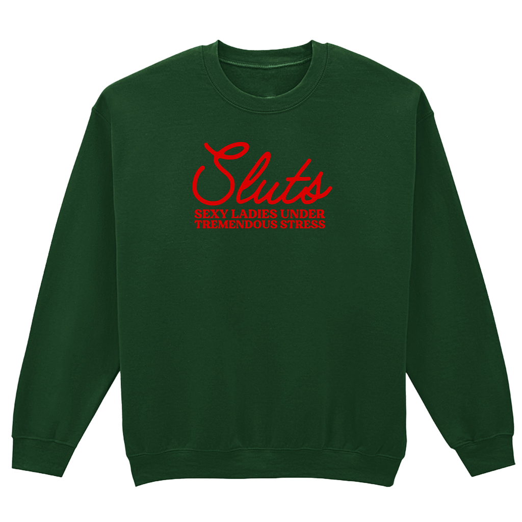 SLUTS SWEATSHIRT