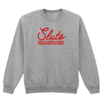 SLUTS SWEATSHIRT
