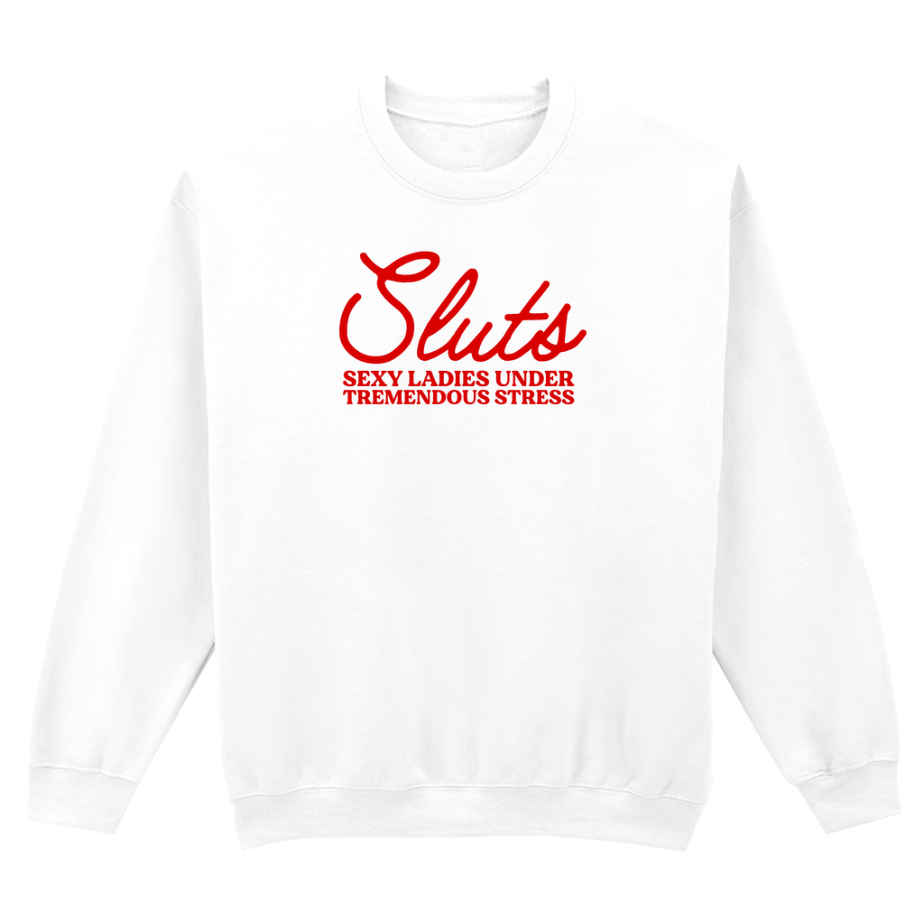 SLUTS SWEATSHIRT